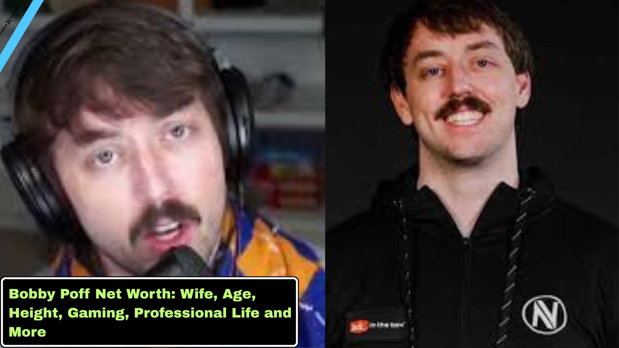 Bobby Poff Net Worth: Wife, Age, Height, Gaming, Professional Life and More